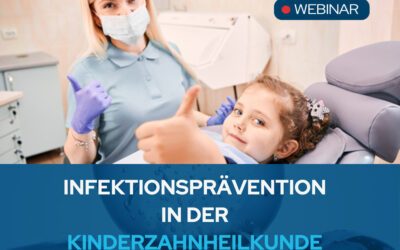 Infektionsprävention in der Kinderzahnheilkunde